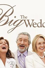 فيلم The Big Wedding 2013 مترجم كامل HD اونلاين