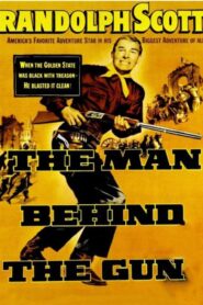 فيلم The Man Behind the Gun 1953 مترجم كامل HD اونلاين