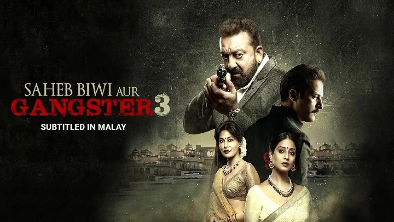 فيلم Saheb Biwi Aur Gangster 3 2018 مترجم كامل HD اونلاين