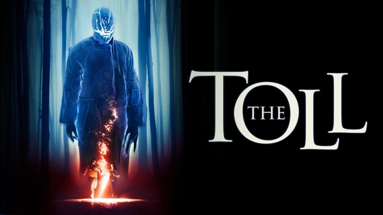 فيلم The Toll 2020 مترجم كامل HD اونلاين