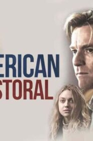 فيلم American Pastoral 2016 مترجم كامل HD اونلاين