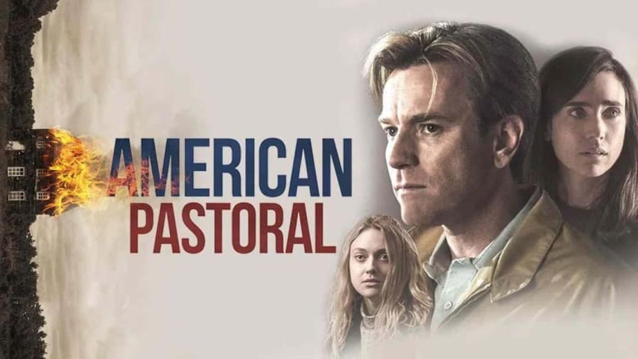 فيلم American Pastoral 2016 مترجم كامل HD اونلاين