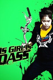فيلم This Girl Is Bad Ass 2011 مترجم كامل HD اونلاين