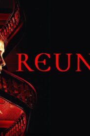 فيلم Reunion 2020 مترجم كامل HD اونلاين