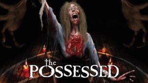 فيلم The Possessed 2021 مترجم كامل HD اونلاين