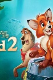 فيلم The Fox And The Hound 2 2006 مترجم كامل HD اونلاين