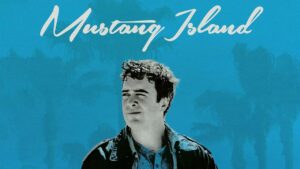 فيلم Mustang Island 2017 مترجم كامل HD اونلاين