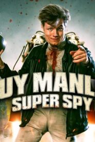 فيلم Guy Manley: Super Spy 2025 مترجم كامل HD اونلاين