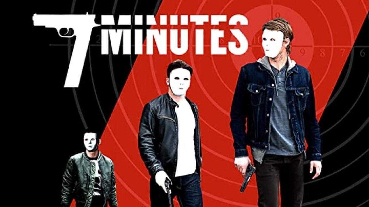 فيلم 7 Minutes 2014 مترجم كامل HD اونلاين