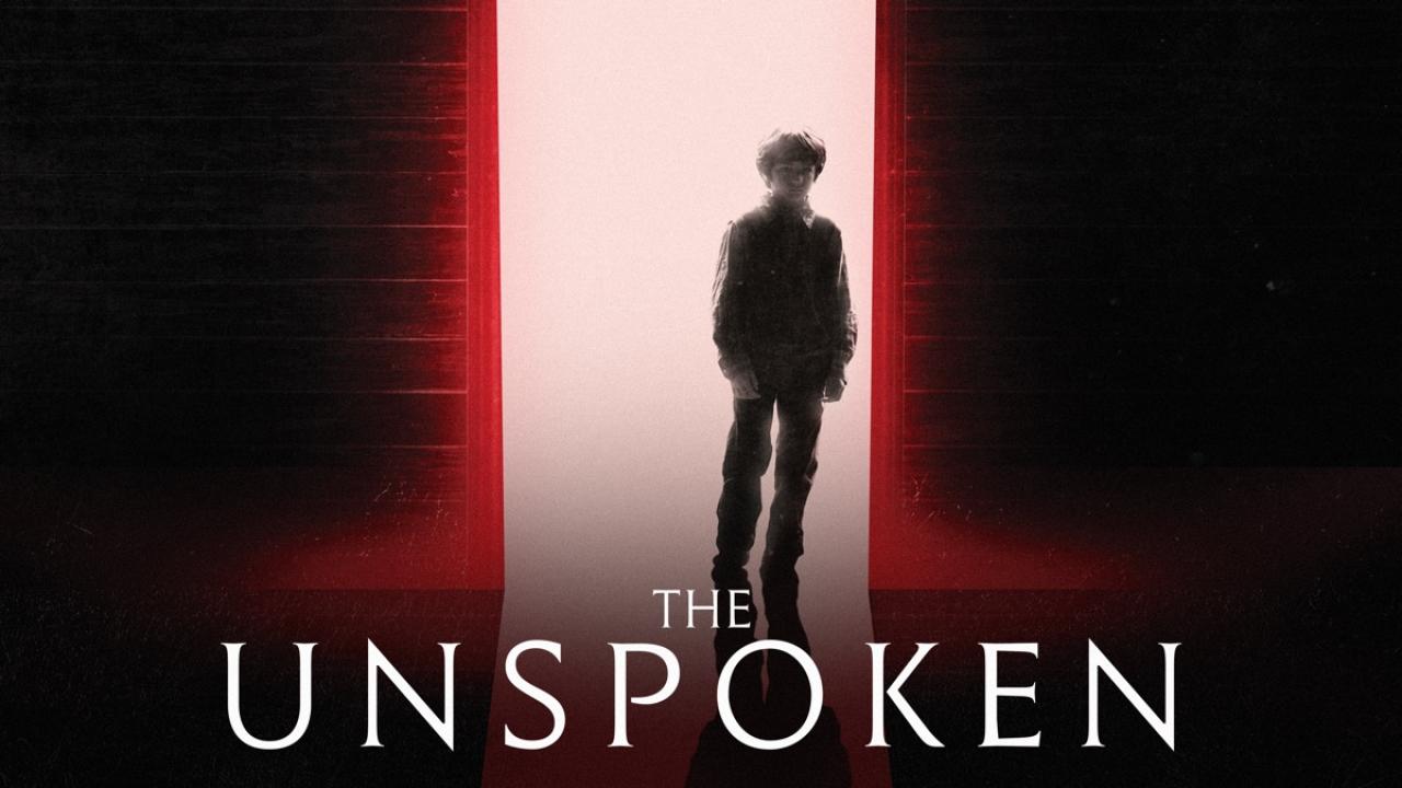 فيلم The Unspoken 2015 مترجم كامل HD اونلاين
