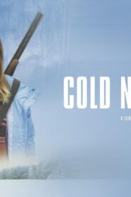 فيلم Cold November 2017 مترجم كامل HD اونلاين