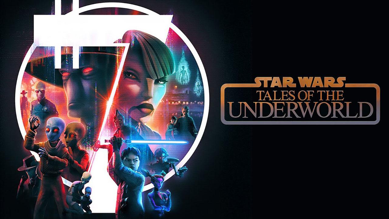 مسلسل Star Wars: Tales of the Underworld الحلقة 2 الثانية مترجمة اونلاين