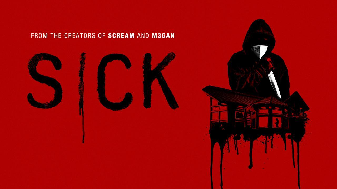 فيلم Sick 2022 مترجم كامل HD اونلاين