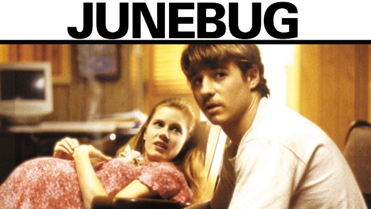 فيلم Junebug 2005 مترجم كامل HD اونلاين