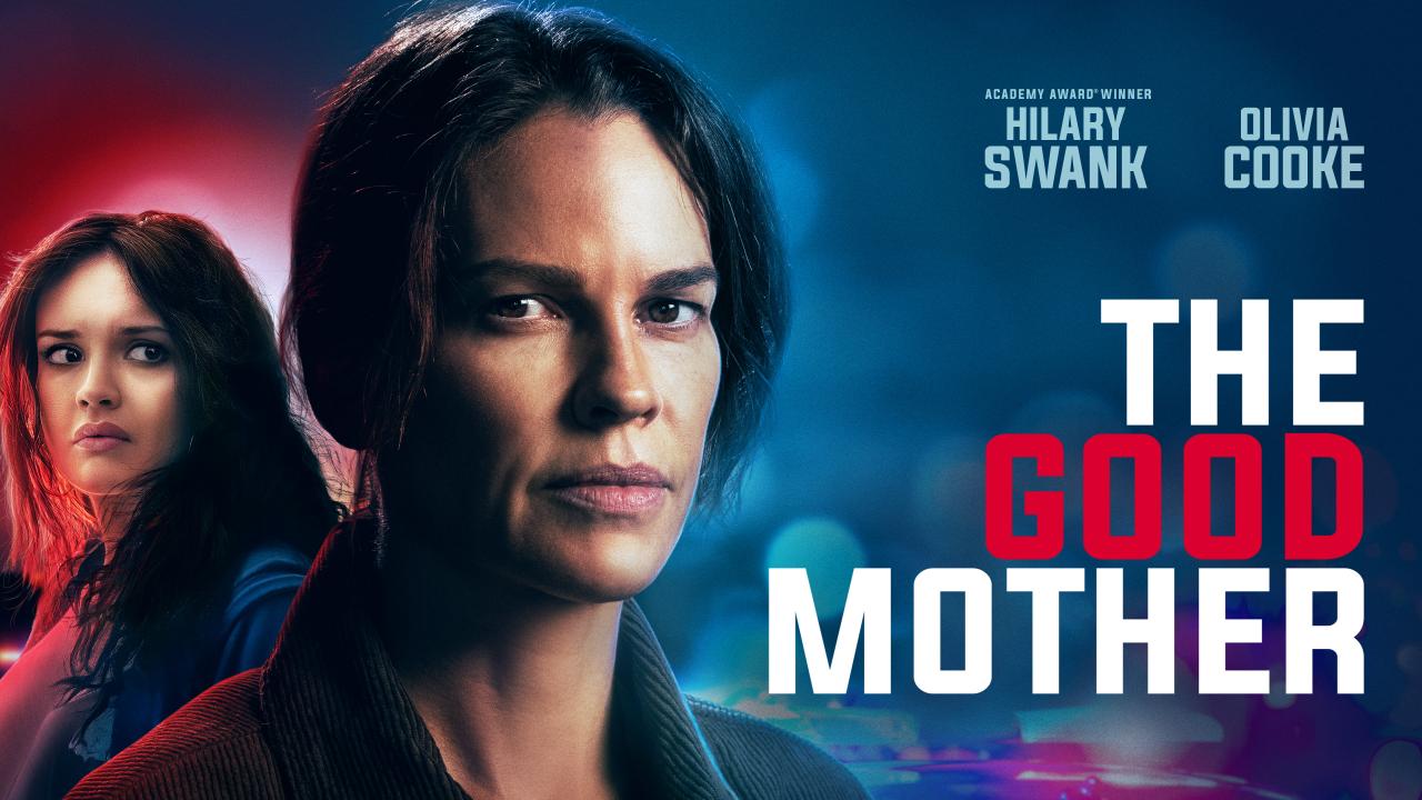 فيلم The Good Mother 2023 مترجم كامل HD اونلاين
