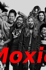 فيلم Moxie 2021 مترجم كامل HD اونلاين