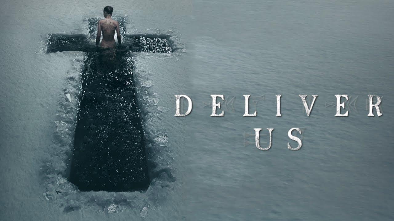 فيلم Deliver Us 2023 مترجم كامل HD اونلاين