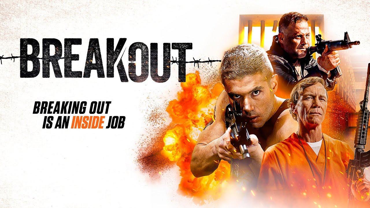 فيلم Breakout 2023 مترجم كامل HD اونلاين