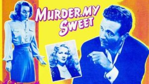 فيلم Murder My Sweet 1944 مترجم كامل HD اونلاين