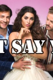 فيلم Just Say Yes 2021 مترجم كامل HD اونلاين