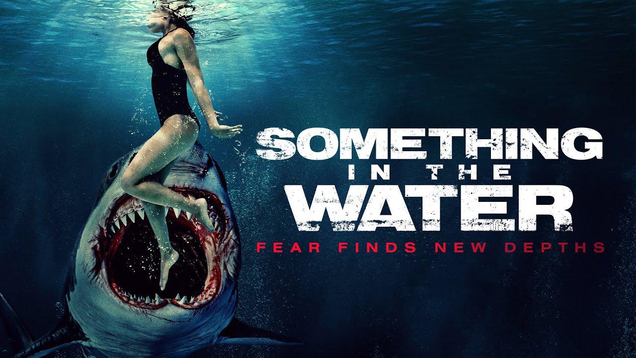 فيلم Something In The Water 2024 مترجم كامل HD اونلاين