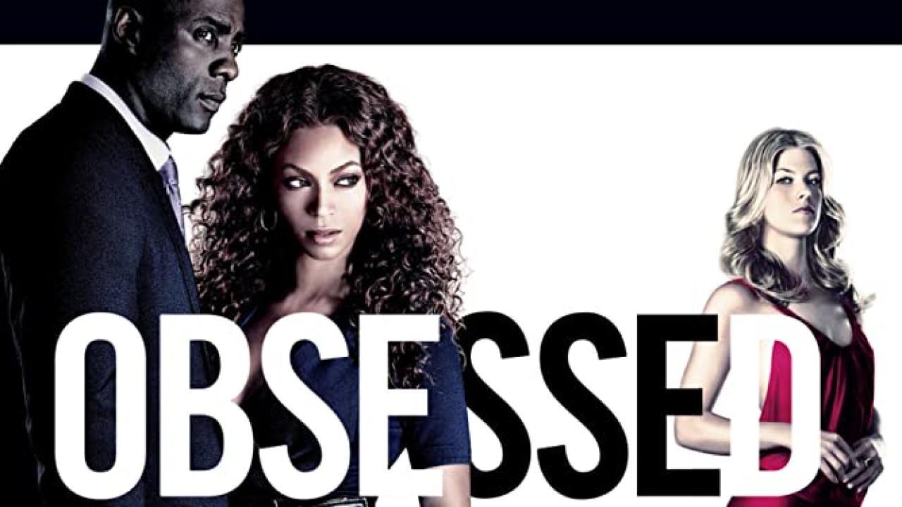 فيلم Obsessed 2009 مترجم كامل HD اونلاين