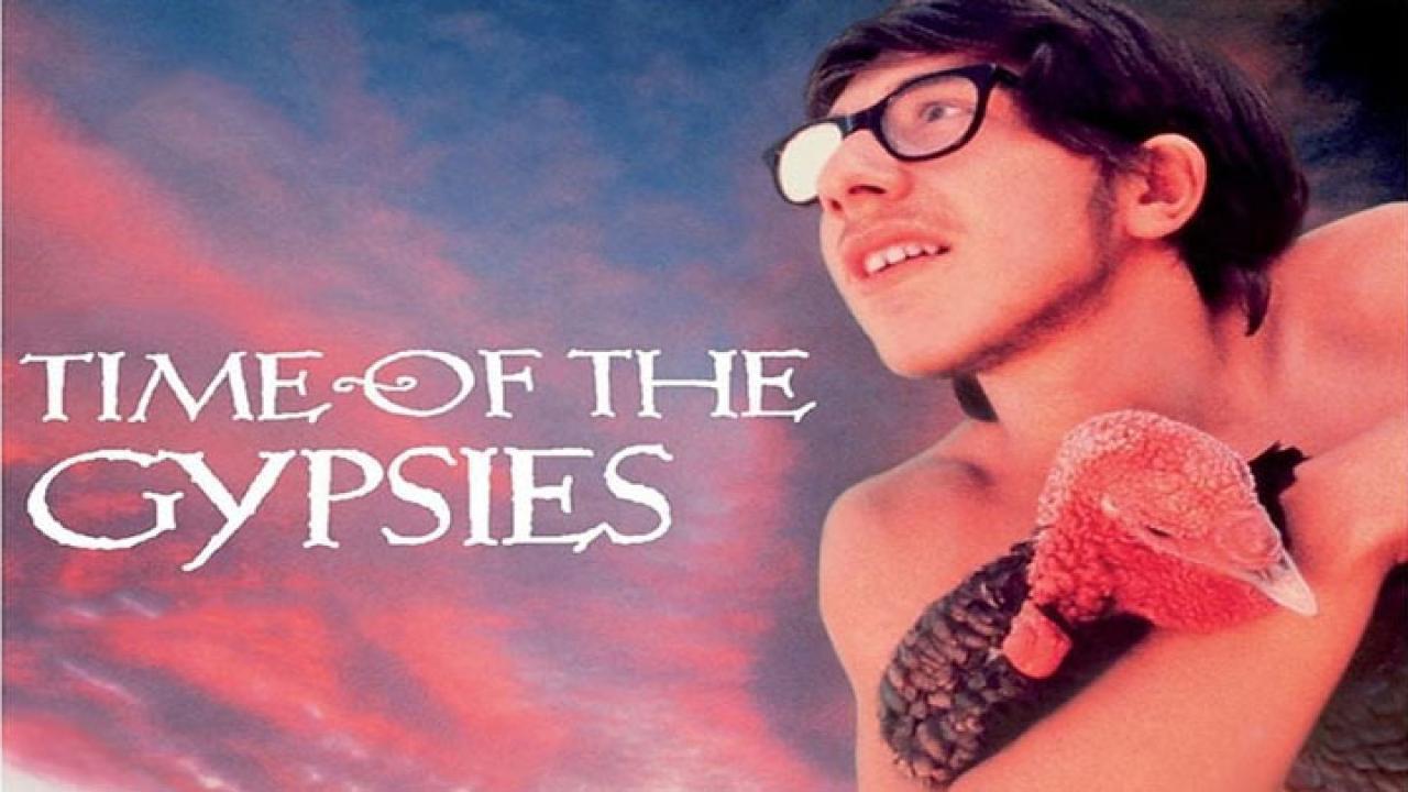 فيلم Time Of The Gypsies 1988 مترجم كامل HD اونلاين