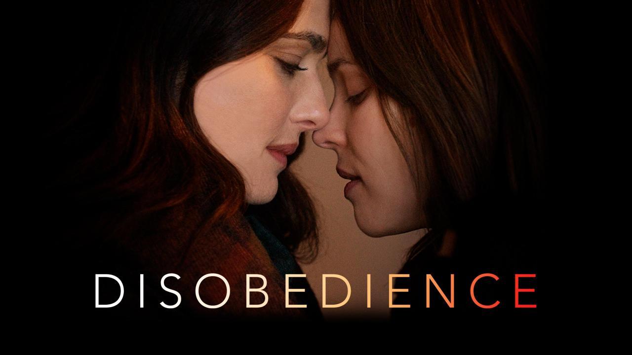 فيلم Disobedience 2017 مترجم كامل HD اونلاين