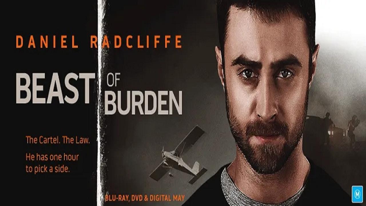 فيلم Beast Of Burden 2018 مترجم كامل HD اونلاين