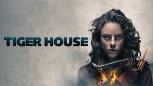 فيلم Tiger House 2015 مترجم كامل HD اونلاين
