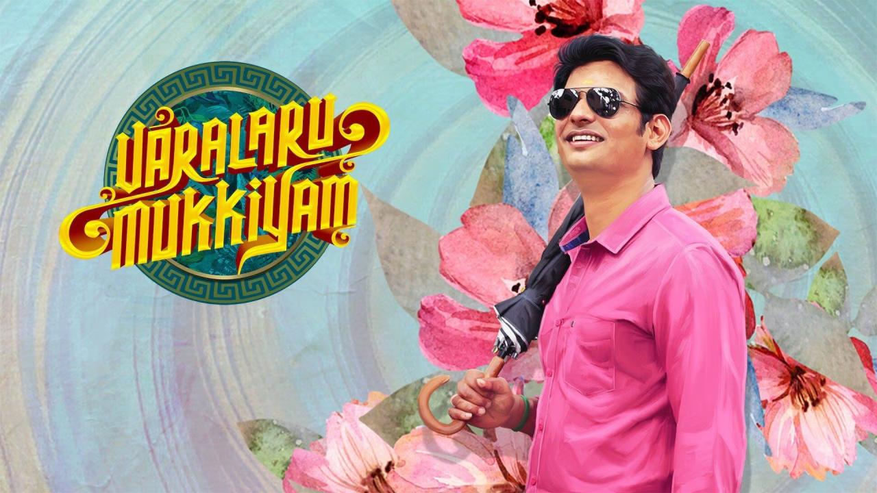 فيلم Varalaru Mukkiyam 2022 مترجم كامل HD اونلاين