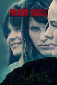 فيلم Black Rock 2012 مترجم كامل HD اونلاين