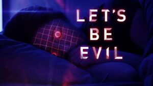 فيلم Let’s Be Evil 2016 مترجم كامل HD اونلاين