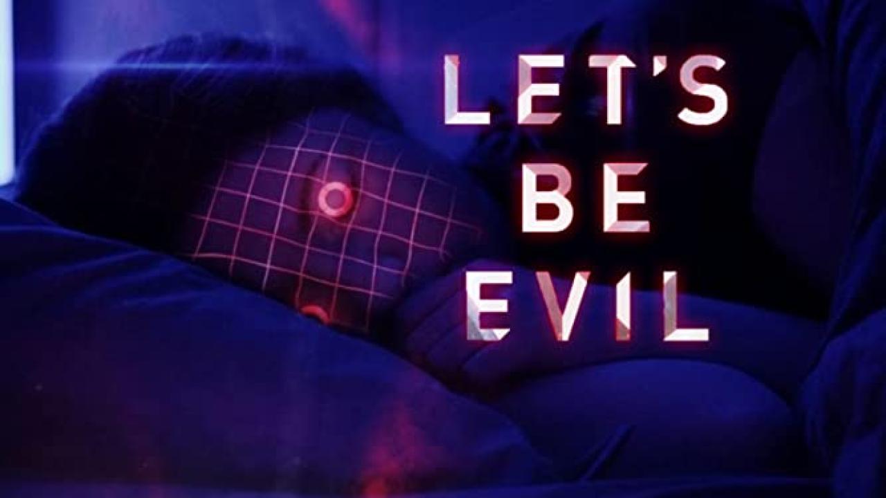 فيلم Let’s Be Evil 2016 مترجم كامل HD اونلاين