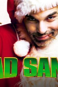 فيلم Bad Santa 2003 مترجم كامل HD اونلاين