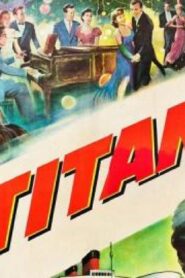 فيلم Titanic 1953 مترجم كامل HD اونلاين