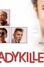 فيلم The Ladykillers 2004 مترجم كامل HD اونلاين