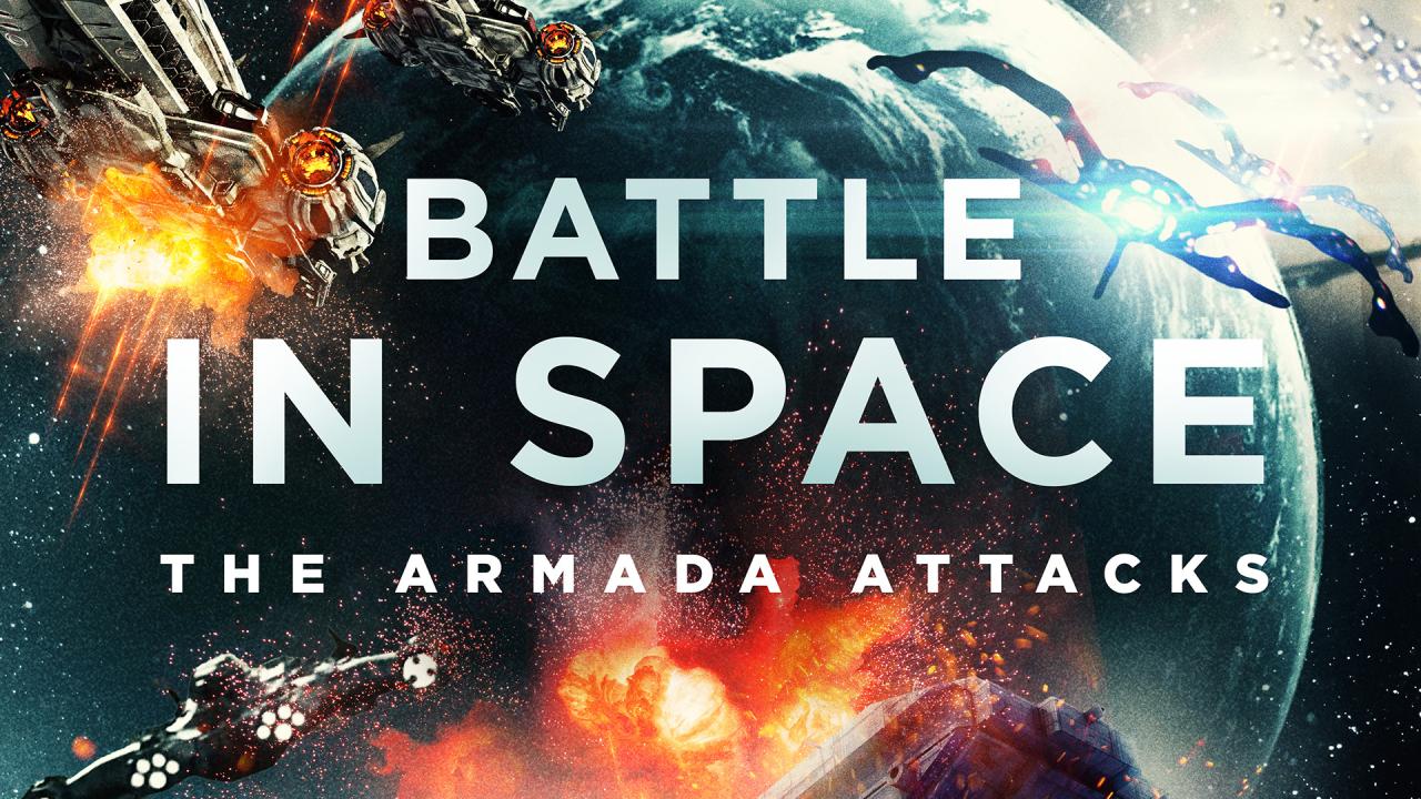 فيلم Battle In Space: The Armada Attacks 2021 مترجم كامل HD اونلاين