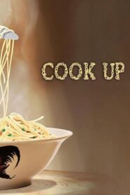 فيلم Cook Up a Storm 2017 مترجم كامل HD اونلاين