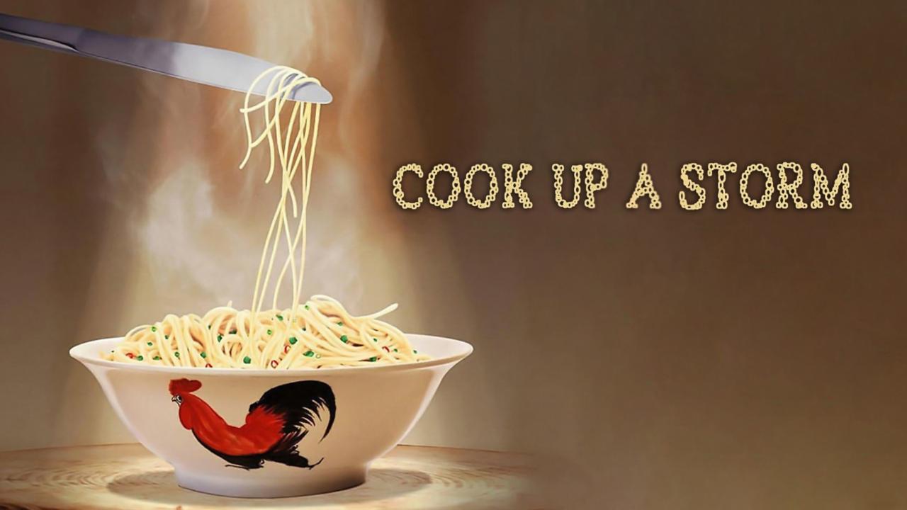 فيلم Cook Up a Storm 2017 مترجم كامل HD اونلاين