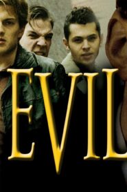 فيلم Evil 2003 مترجم كامل HD اونلاين