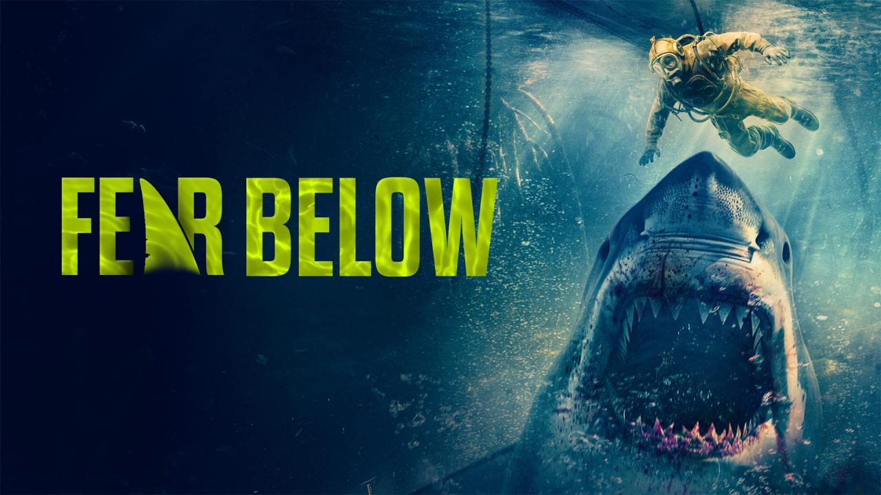 فيلم Fear Below 2025 مترجم كامل HD اونلاين