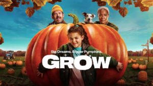 فيلم Grow 2025 مترجم كامل HD اونلاين
