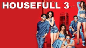 فيلم Housefull 3 2016 مترجم كامل HD اونلاين