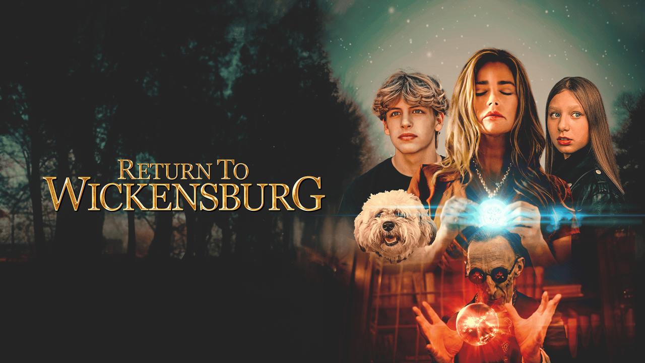 فيلم Return to Wickensburg 2024 مترجم كامل HD اونلاين