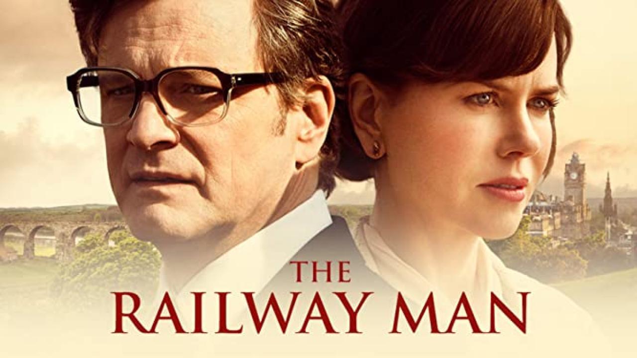 فيلم The Railway Man 2013 مترجم كامل HD اونلاين