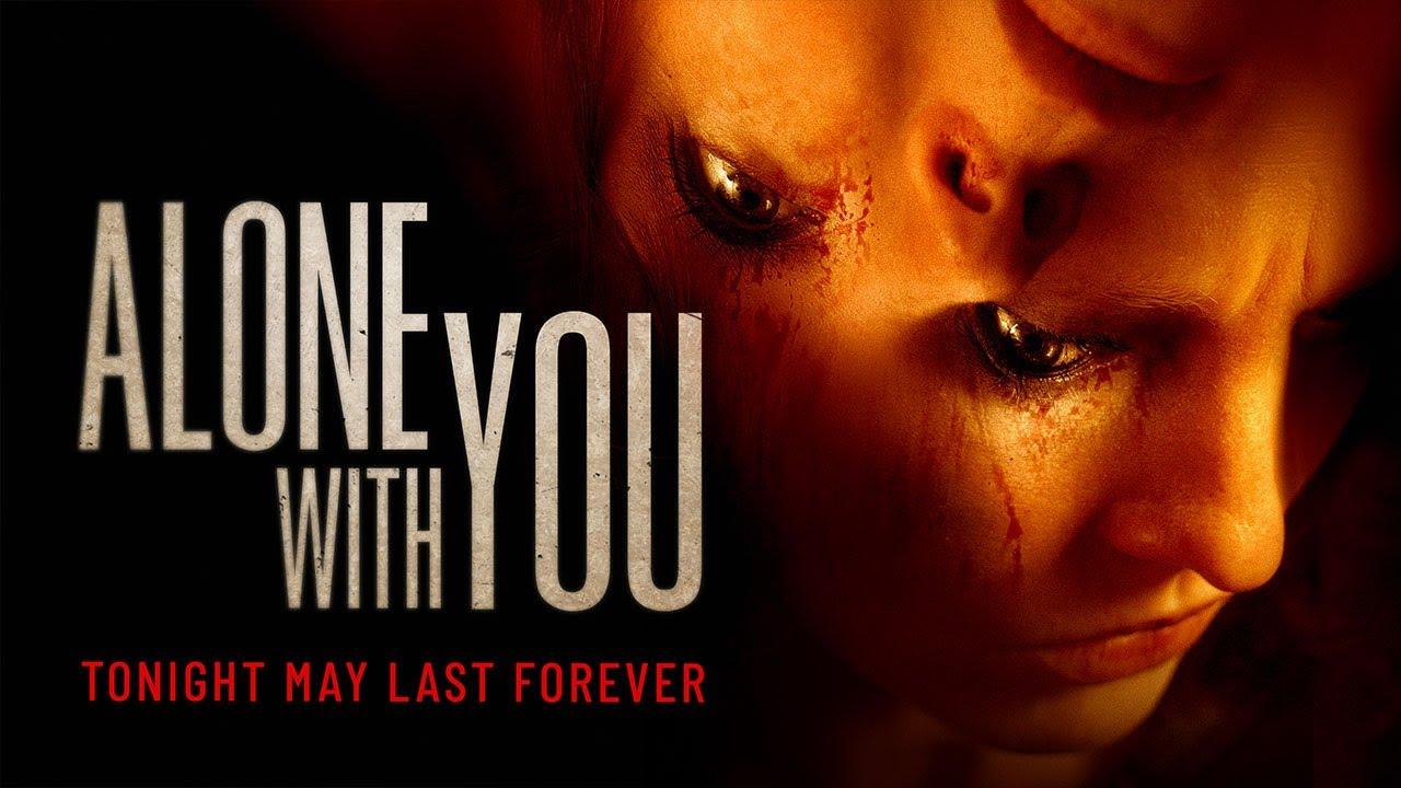 فيلم Alone with You 2021 مترجم كامل HD اونلاين