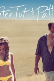 فيلم Tater Tot & Patton 2017 مترجم كامل HD اونلاين