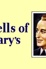 فيلم The Bells of St. Mary’s 1945 مترجم كامل HD اونلاين