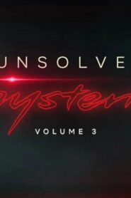 مسلسل Unsolved Mysteries الموسم الثالث الحلقة 4 الرابعة مترجمة اونلاين